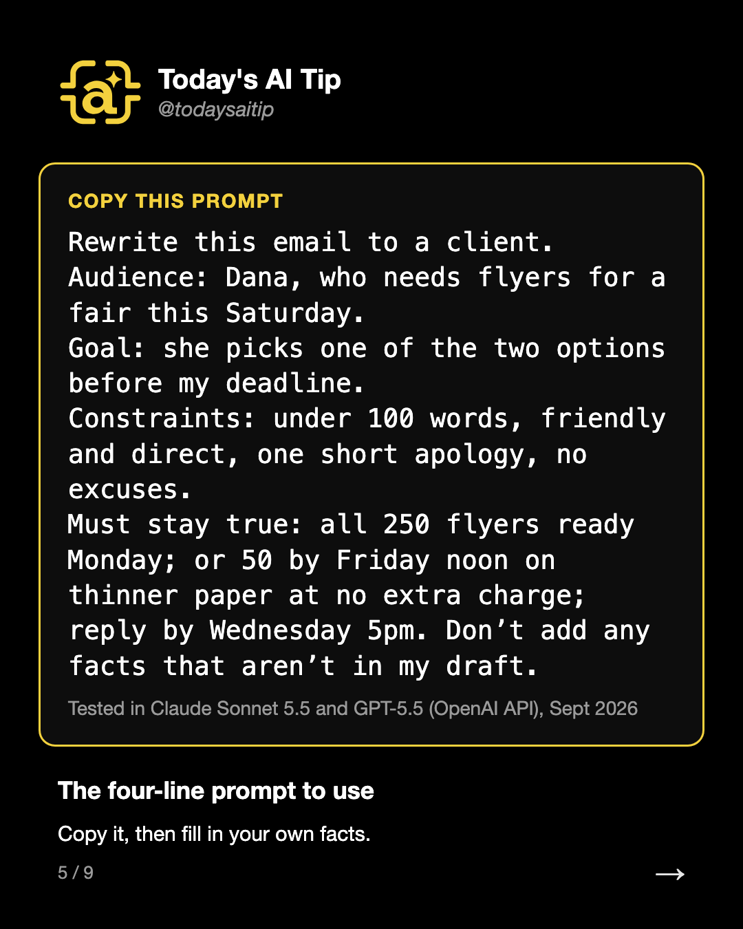 The four-line prompt to use. Copy it, then fill in your own facts.