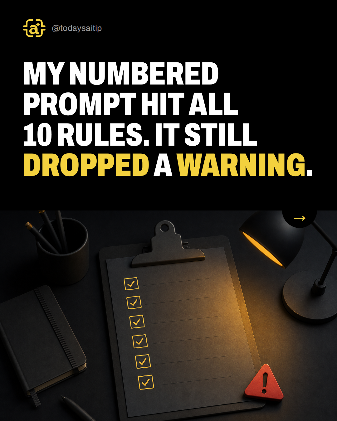 My numbered prompt hit all 10 rules. It still dropped a warning.