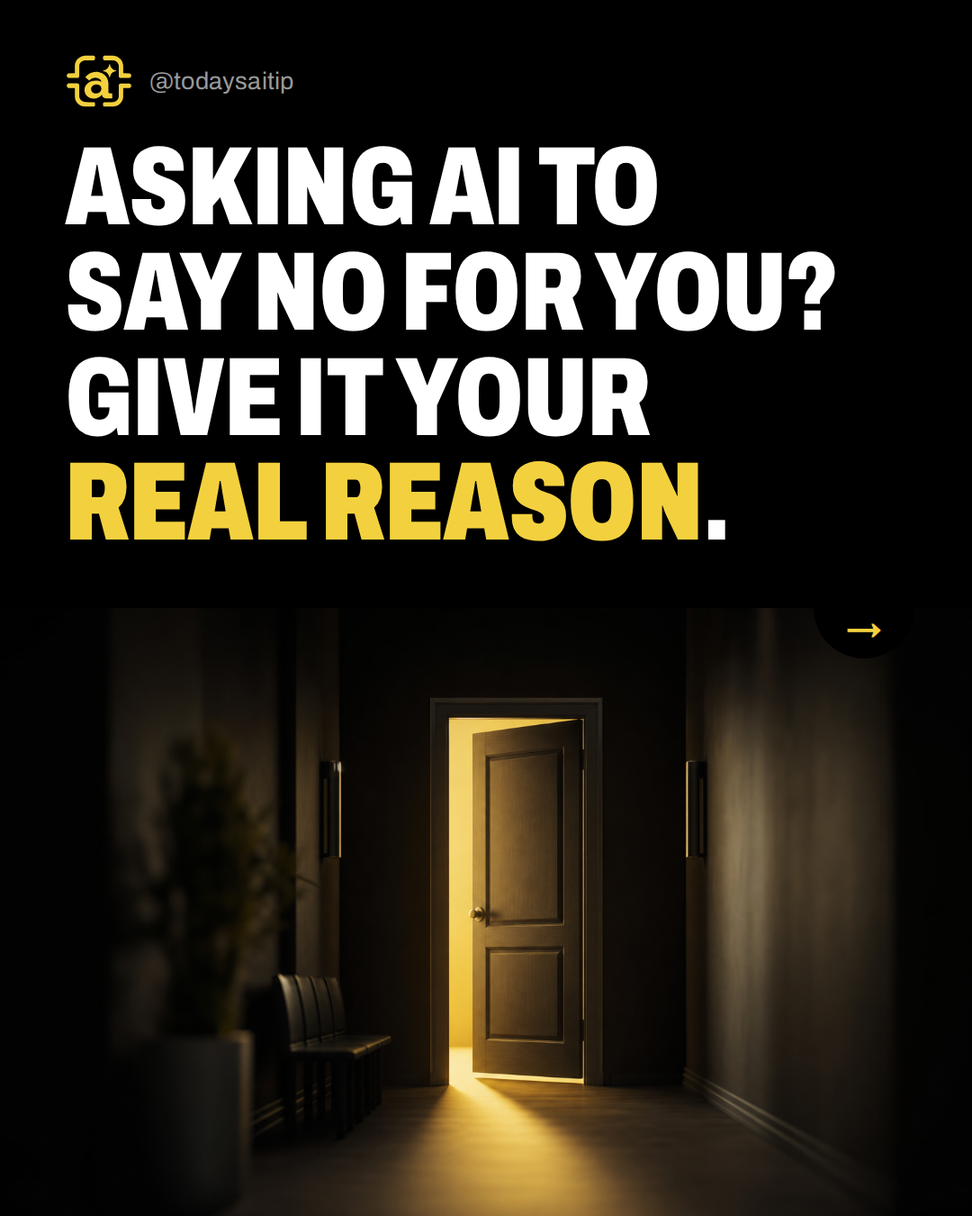 Asking AI to say no for you? Give it your real reason.