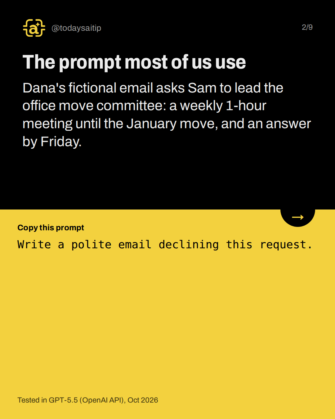 The prompt most of us use. Dana's fictional email asks Sam to lead the office move committee: a weekly 1-hour meeting until the January move, and an answer by Friday.