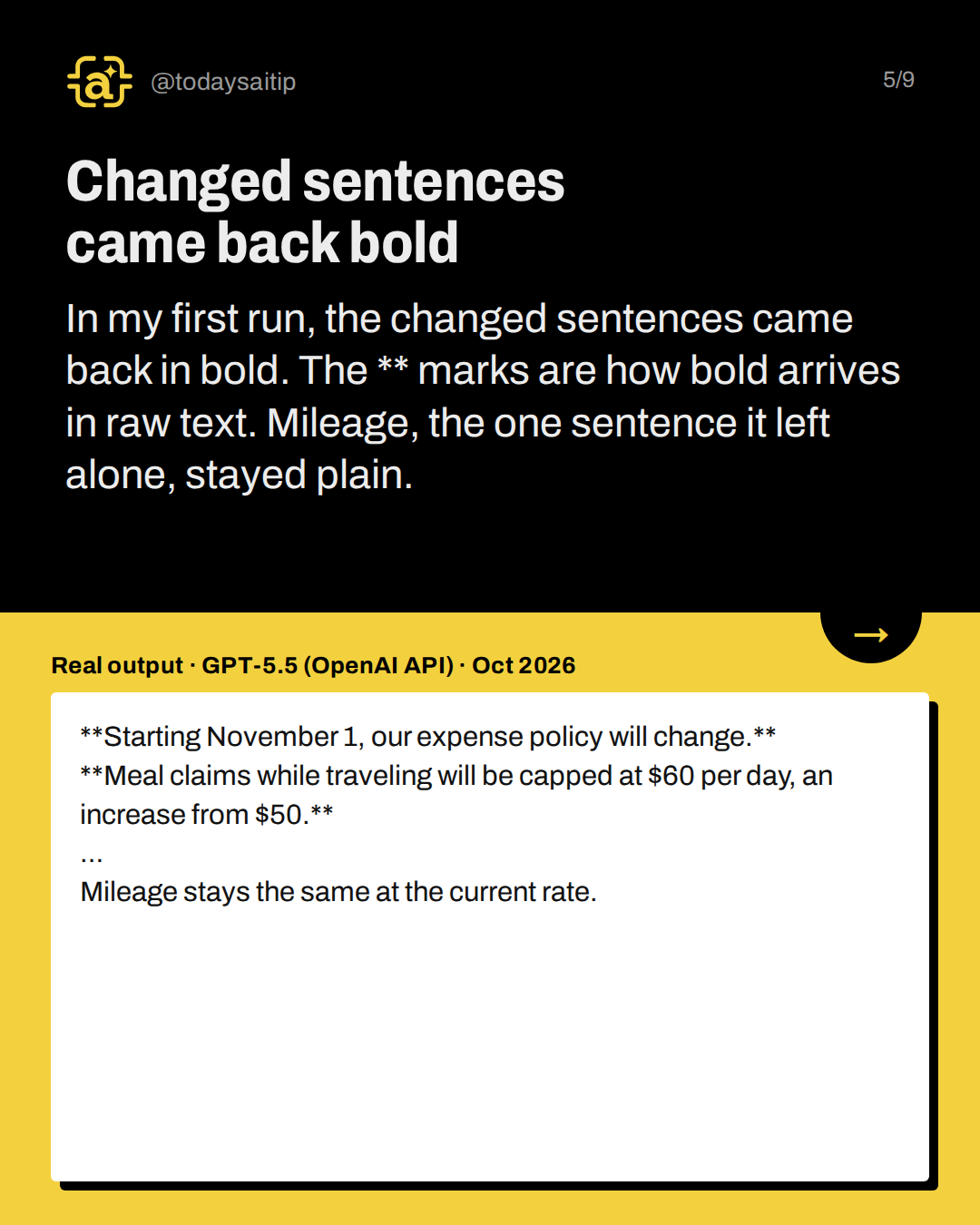 Changed sentences came back bold. In my first run, the changed sentences came back in bold. The ** marks are how bold arrives in raw text. Mileage, the one sentence it left alone, stayed plain.