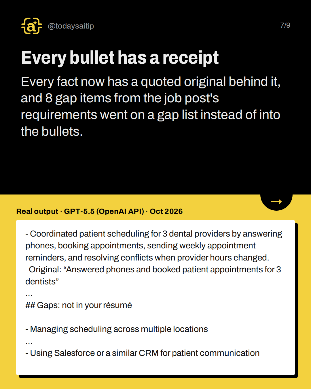 Every bullet has a receipt. Every fact now has a quoted original behind it, and 8 gap items from the job post's requirements went on a gap list instead of into the bullets.