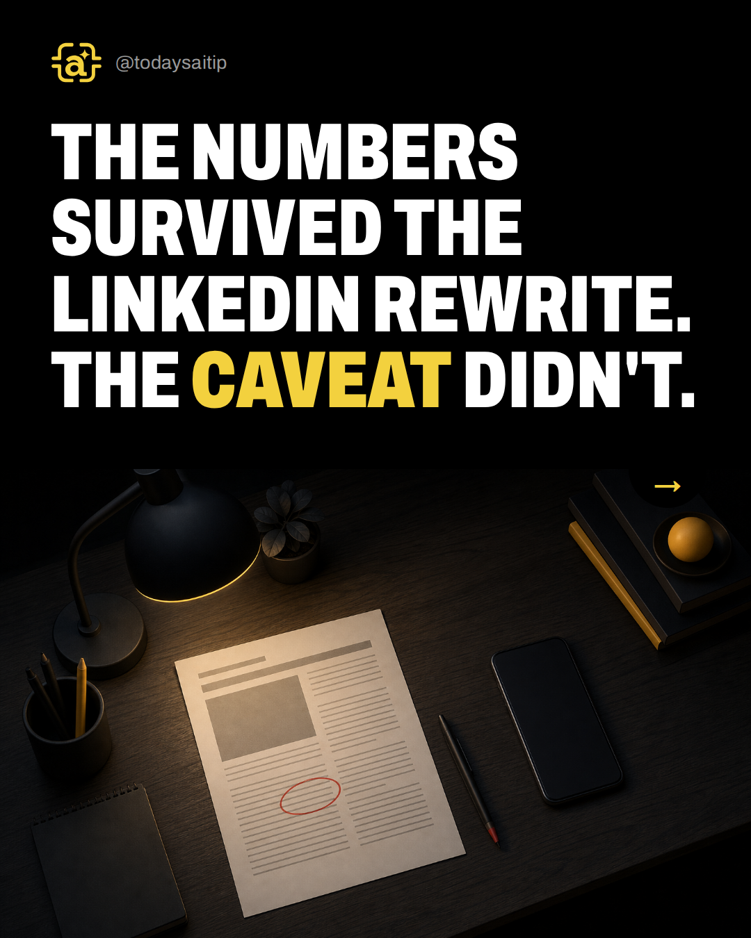 The numbers survived the LinkedIn rewrite. The caveat didn't.