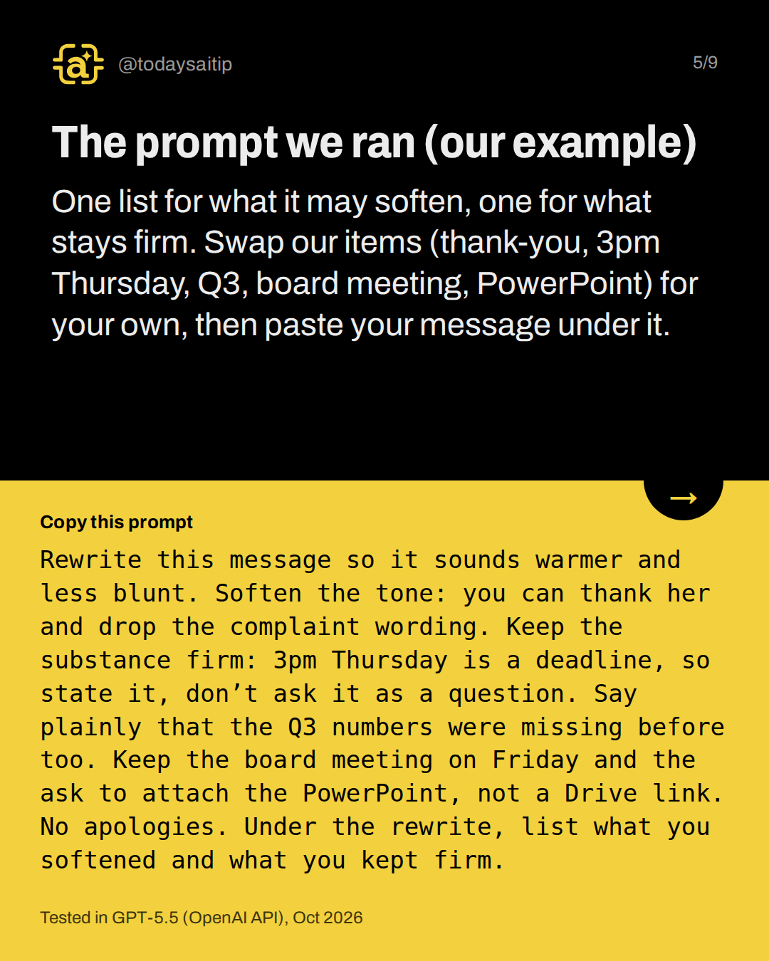 The prompt we ran (our example). One list for what it may soften, one for what stays firm. Swap our items (thank-you, 3pm Thursday, Q3, board meeting, PowerPoint) for your own, then paste your message under it.
