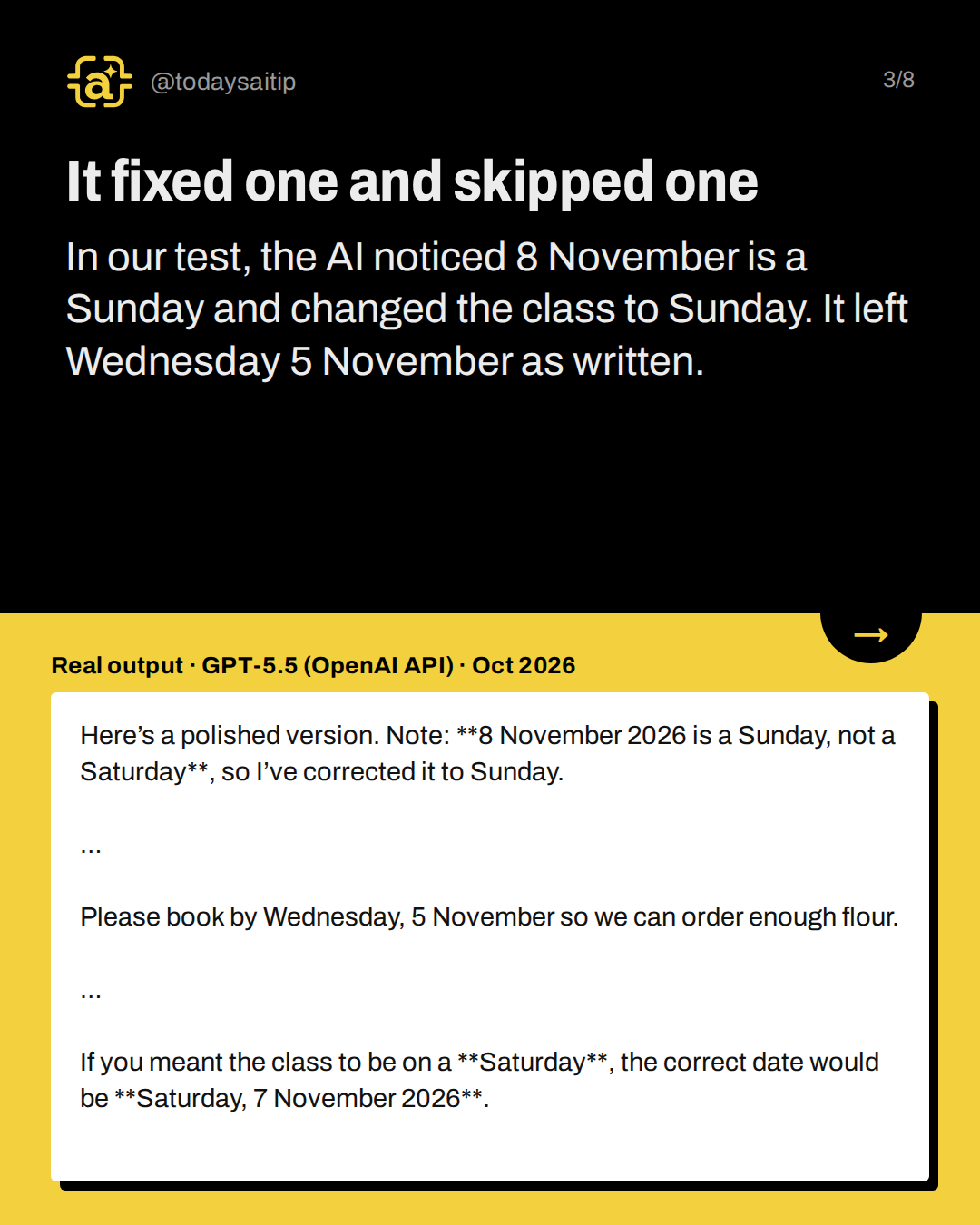 It fixed one and skipped one. In our test, the AI noticed 8 November is a Sunday and changed the class to Sunday. It left Wednesday 5 November as written.