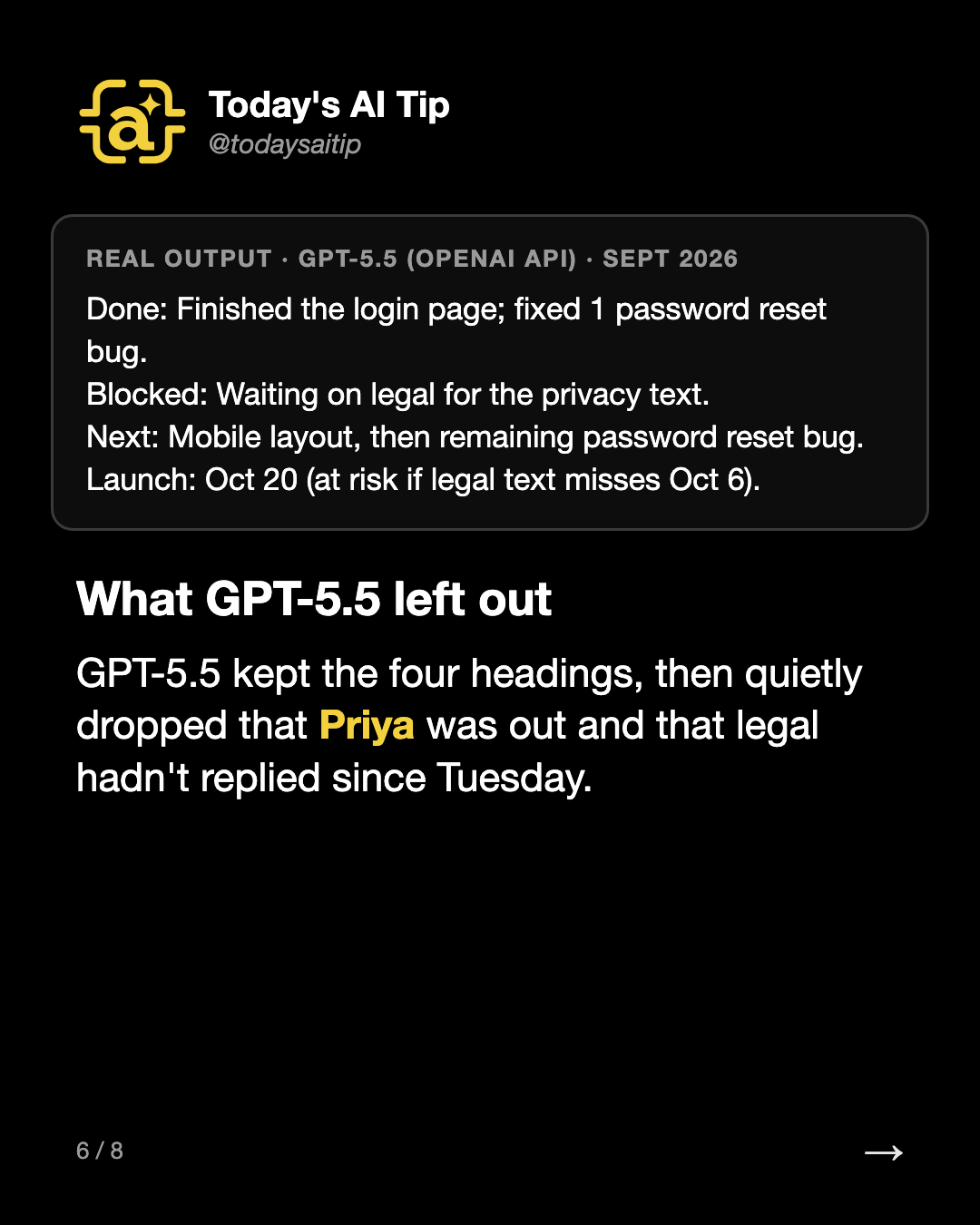 What GPT-5.5 left out. GPT-5.5 kept the four headings, then quietly dropped that Priya was out and that legal hadn't replied since Tuesday.