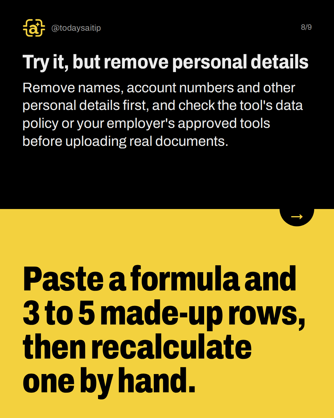 Try it, but remove personal details. Remove names, account numbers and other personal details first, and check the tool's data policy or your employer's approved tools before uploading real documents.