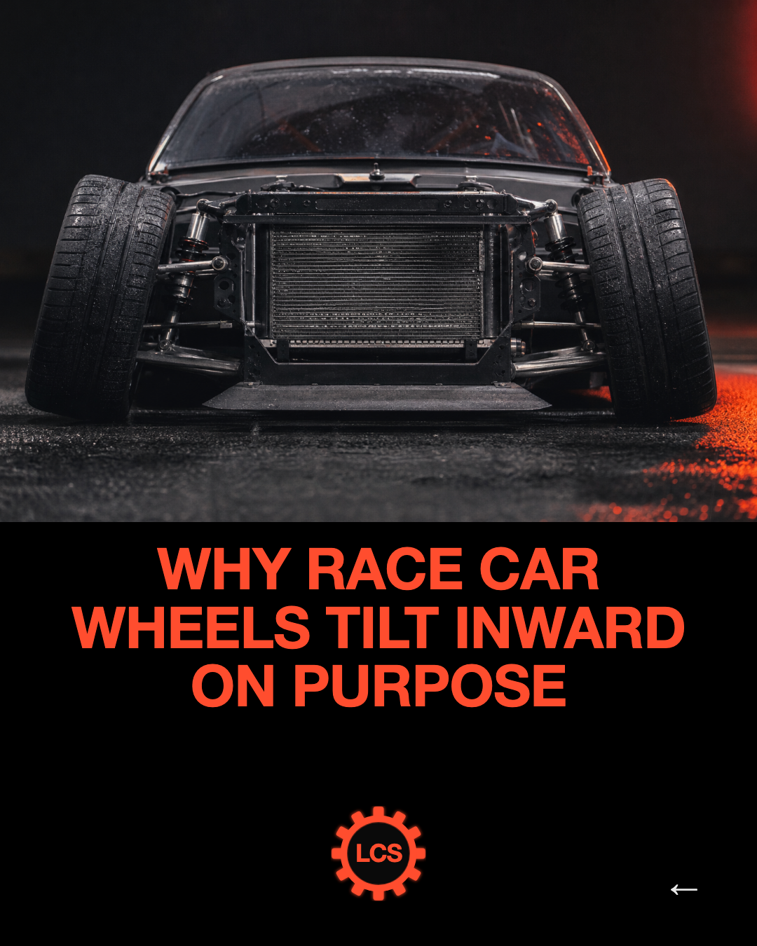 Why race car wheels tilt inward on purpose