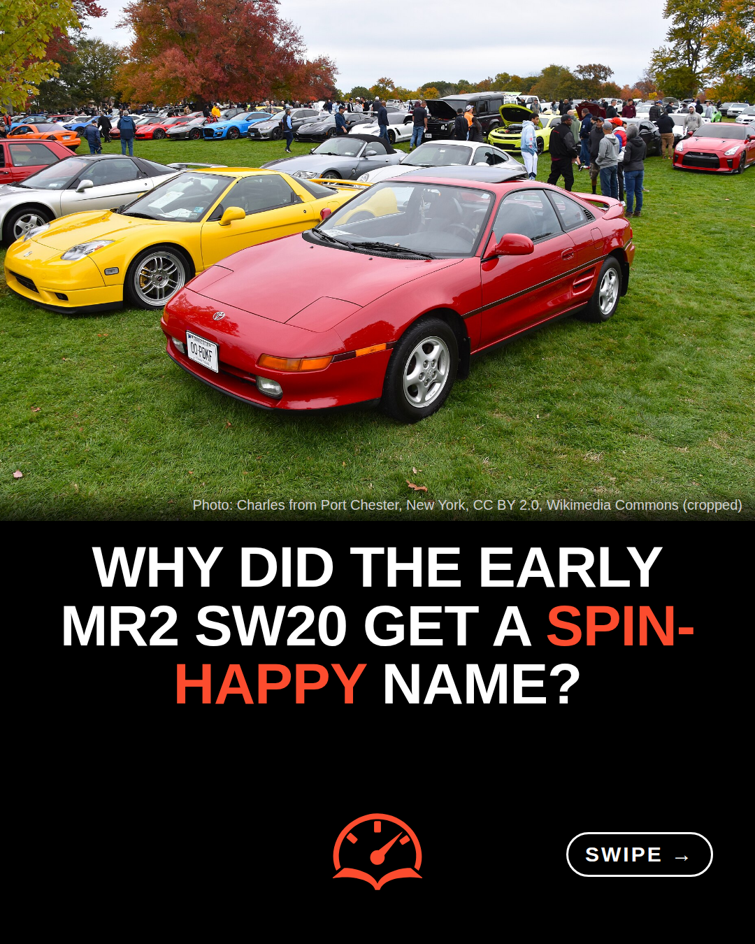 Why did the early MR2 SW20 get a spin-happy name?