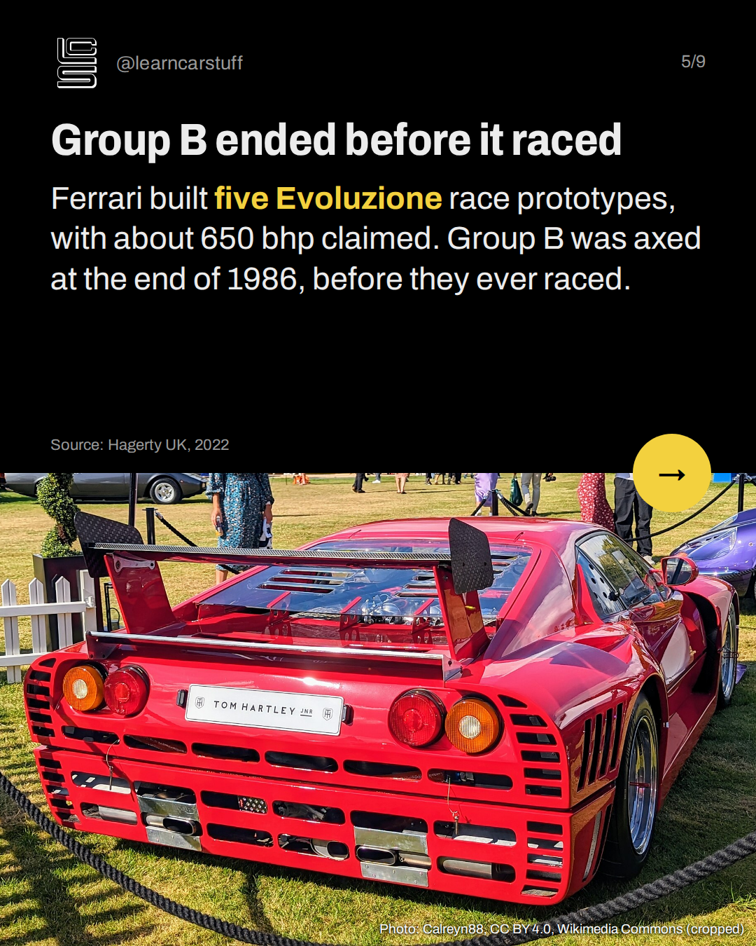 Group B ended before it raced. Ferrari built five Evoluzione race prototypes, with about 650 bhp claimed. Group B was axed at the end of 1986, before they ever raced.