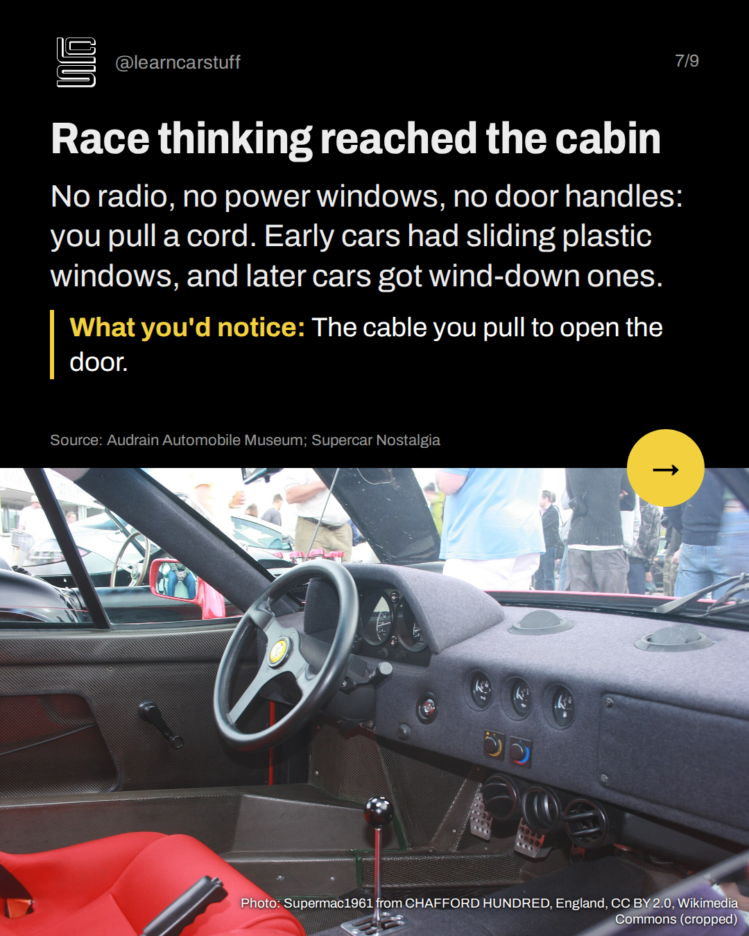 Race thinking reached the cabin. No radio, no power windows, no door handles: you pull a cord. Early cars had sliding plastic windows, and later cars got wind-down ones.