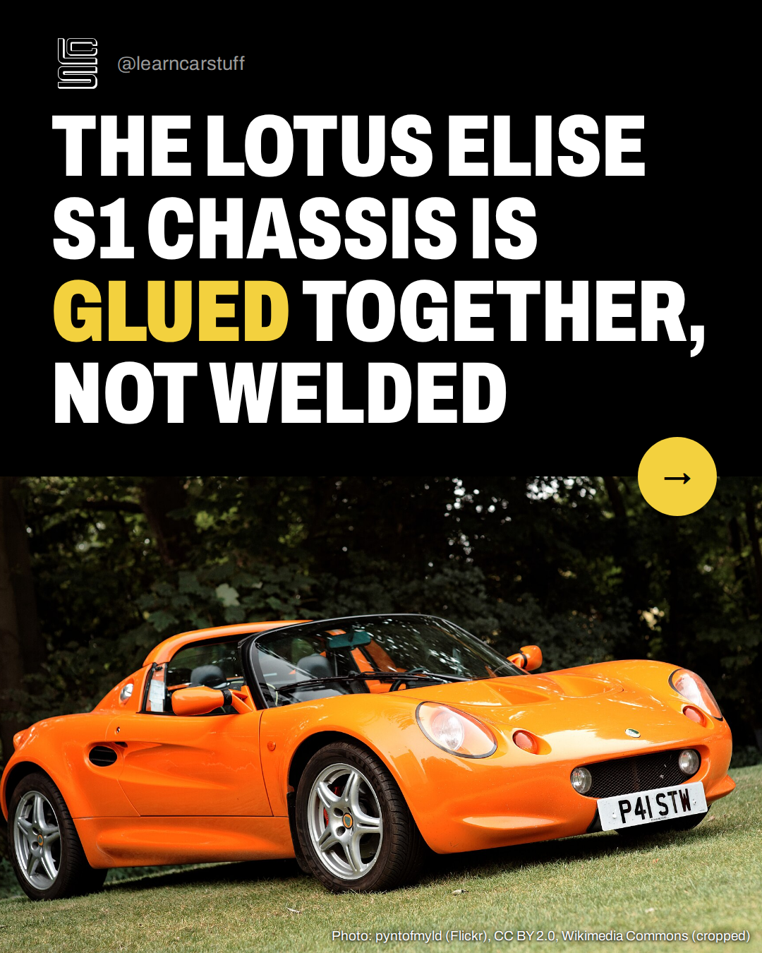 The Lotus Elise S1 chassis is glued together, not welded