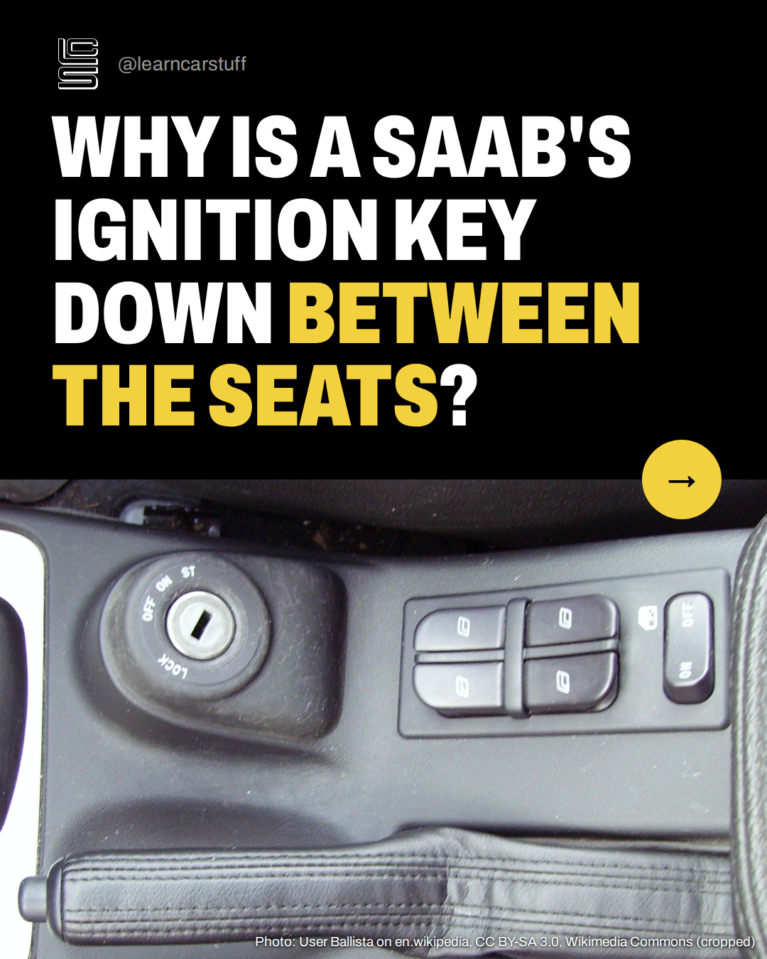 Why is a Saab's ignition key down between the seats?